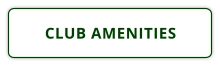 Golfing Club Amenities