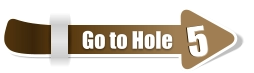 5  5 Go to Hole