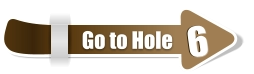 6  6 Go to Hole